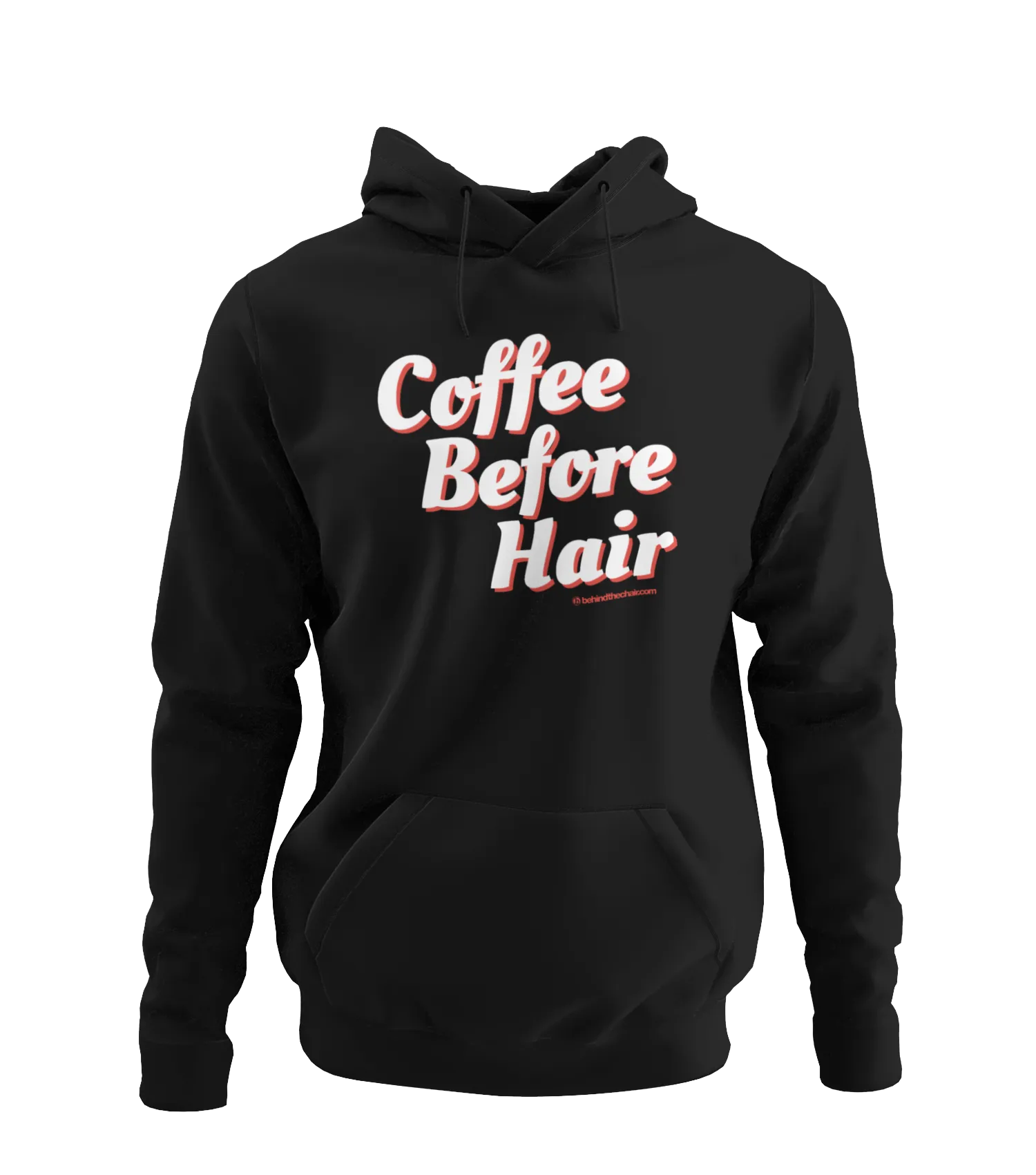 Coffee Before Hair Hoodie